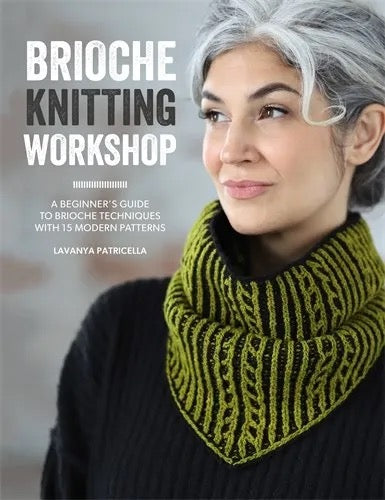 Brioche Knitting Workshop: Build your brioche knitting skills with this beginner’s guide