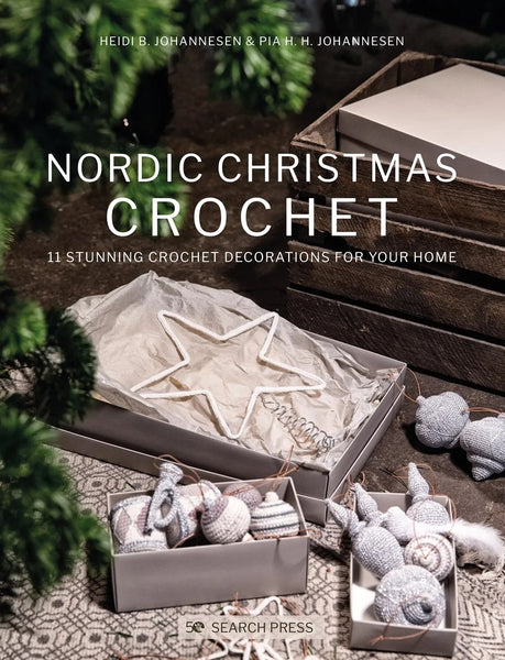 Nordic Christmas Crochet: 11 stunning crochet decorations for your home