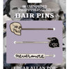 Edgar Allan Poe Hair Pins