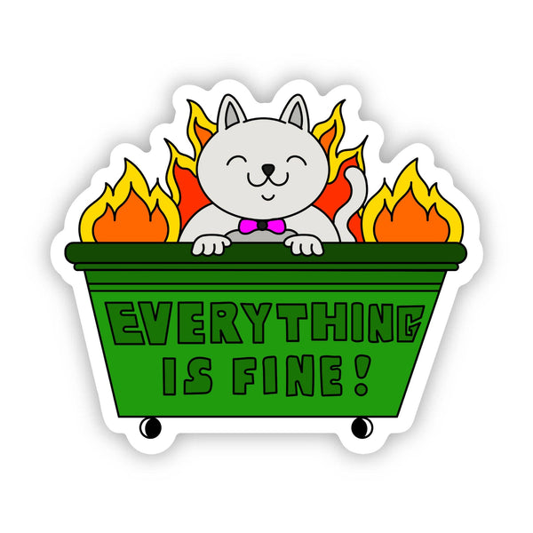 "Everything is fine!" Cat Dumpster Fire Sticker